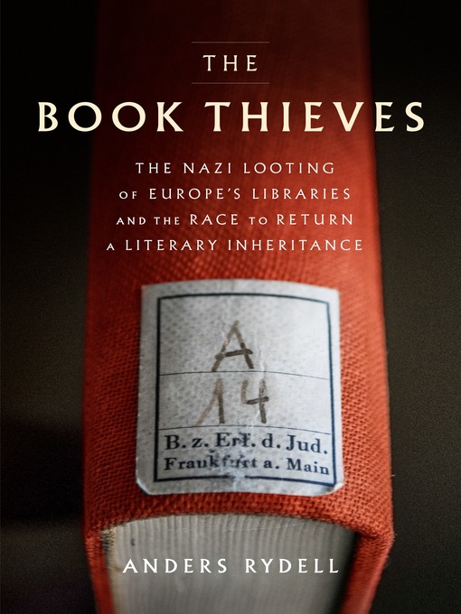 Title details for The Book Thieves by Anders Rydell - Available